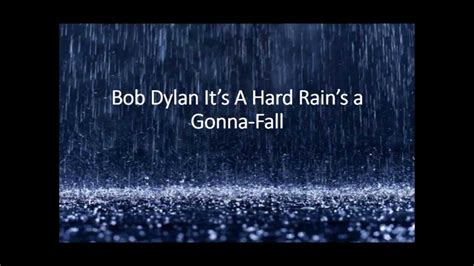 testo a hard rain's gonna fall|bob dylan gonna fall lyrics.